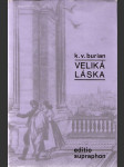 Veliká láska - Rapsódie o životě Bedřicha Smetany - náhled