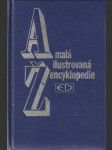 Malá ilustrovaná encyklopedie - A-Ž - náhled