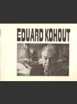 Eduard Kohout - náhled