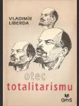 Otec totalitarismu - O V. I. Leninovi - náhled