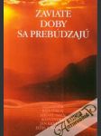 Zaviate doby sa prebúdzajú II. - náhled