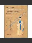 Literáti a Mandaríni - Neoficiální kronika konfuciánů (Čína, román) - náhled