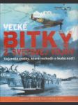 Veľké bitky 2. svetovej vojny - náhled