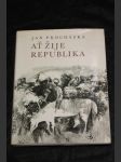 Ať žije republika : (Já a Julina a konec velké války) - náhled