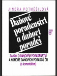 Daňové poradenství a daňoví poradci - zákon o daňovém poradenství a komoře daňových popradců ČR - (s komentářem) - náhled