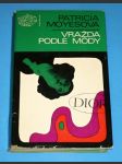 Vražda podle módy - náhled