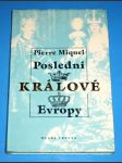 Poslední králové Evropy - náhled