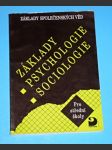 Základy psychologie a sociologie pro SŠ - Základy společenských věd I. - náhled