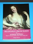 Skandály princezen - Urozené hříšnice - náhled