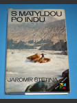 S Matyldou po Indu - Expedice INDUS 1975 - náhled