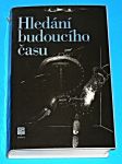 Hledání budoucího času - náhled