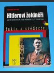 Hitlerovi žoldnéři - Mistři německé válečné mašinérie z let 1939-1945 - náhled