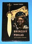 Bronzový poklad  (ilustr. Zdeněk Burian) - náhled