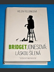 Bridget Jonesová - Láskou šílená - náhled