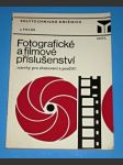 Fotografické a filmové příslušenství (návrhy pro zhotovení a použití). - náhled