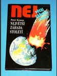 NEJ...větší záhady světa - Největší záhada století (Turguzský meteorit) - náhled
