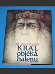 Král obléká halenu - náhled