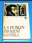 A. S. Puškin - Zrození básníka - náhled