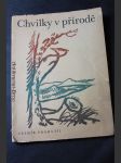 Chvilky v přírodě, výběr zajímavých statí z různých oborů přírodních věd - náhled