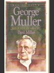 George Muller - Man of Faith and Miracles - náhled