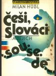 Česi, Slováci a jejich sousedé - náhled