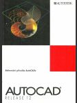 Autocad Release 12 / 9 kníh v komplete - náhled