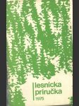 Lesnícka príručka 1975 - náhled