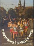 Medzinárodný maratón mieru v Košiciach 1924-1985 - náhled