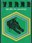 800 míľ po Amazone - náhled