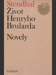 Život Henryho Brularda, Novely - náhled