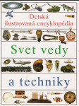 Detská ilustrovaná encyklopédia I. - Svet vedy a techniky - náhled