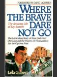 Where the brave dare not go - náhled
