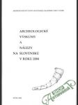 Archeologické výskumy a nálezy na Slovensku v roku 2004 - náhled