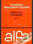 Anglicko-slovenský technický prekladový slovník (I. - II.) - náhled