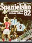 Španielsko 82 - náhled