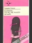 Kazdemu, co mu sie nalezy - náhled