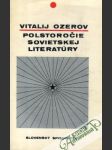 Polstoročie sovietskej literatúry - náhled