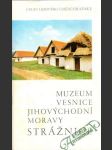 Muzeum Vesnice Jihovýchodní Moravy Strážnice - náhled