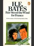 Fair Stood the Wind for France - náhled