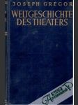 Weltgeschichte des Theaters - náhled