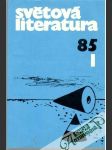 Světová literatura 1-6/1985 - náhled