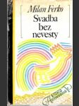 Svadba bez nevesty - náhled