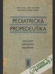 Pediatrická propedeutika - Základy dětského lékařství - náhled