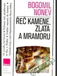 Řeč kamene, zlata a mramoru - náhled