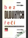 Bez dlouhých řečí - náhled