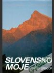 Slovensko moje - náhled