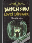 Lovci súmraku - Sága Darrena Shana 7. - náhled