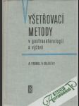 Vyšetřovací metody v gastroenterologii a výživě - náhled