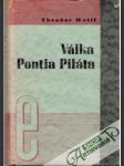 Válka Pontia Piláta - náhled