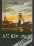 Nad nami svitá - náhled